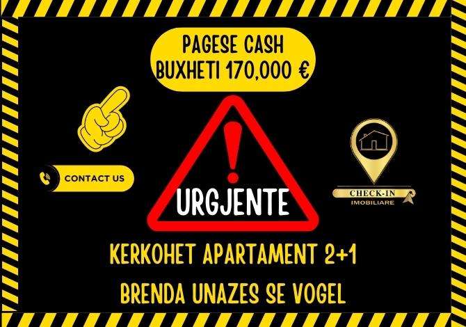 Richiesta Case 2+1 a Tirana - 170,000 Euro